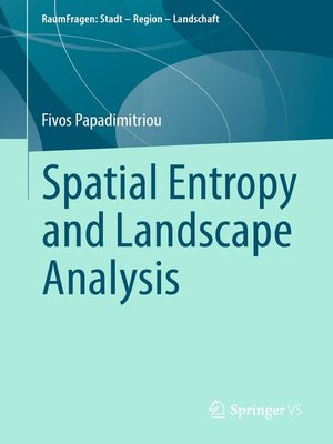 cover image of Spatial Entropy and Landscape Analysis